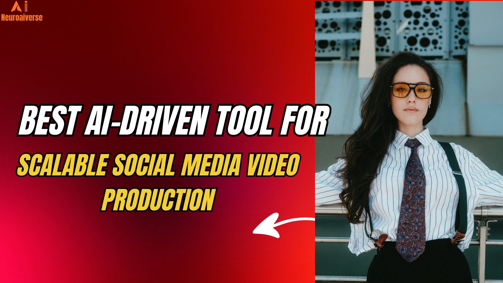 best-ai-driven-tool-for-scalable-social-media-video-production