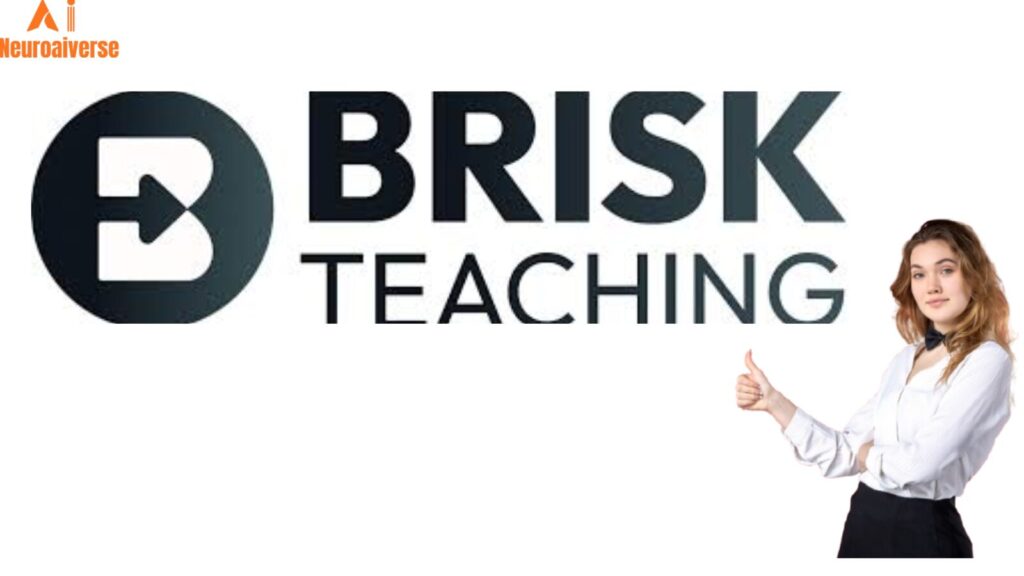 Brisk Teaching 